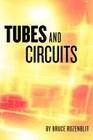 Tubes and Circuits Cover Image