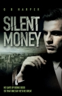 Silent Money By Gd Harper Cover Image
