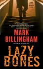 Lazybones (Tom Thorne Series #3) By Mark Billingham Cover Image