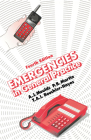 Emergencies in General Practice, Fourth Edition By A. J. Moulds (Editor), P. B. Martin (Editor), Tai Bouchier-Hayes (Editor) Cover Image