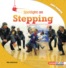 Spotlight on Stepping Cover Image