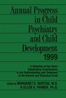 Annual Progress in Child Psychiatry and Child Development 1999 By Margaret Hertzig, Ellen Farber Cover Image