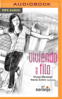 Viviendo Al Filo By Vivian Mansour, Tyna Ros (Read by) Cover Image