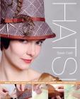 Hats!: Make Classic Hats and Headpieces in Fabric, Felt, and Straw By Sarah Cant Cover Image