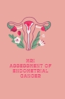 MRI Assessment of Endometrial Cancer By Aditya Roy Cover Image