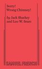 Sorry! Wrong Chimney! By Jack Sharkey, Leo W. Sears Cover Image