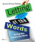 Letting Go of the Words: Writing Web Content That Works Cover Image
