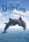 Dolphins: Voices in the Ocean Cover Image
