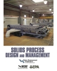 Solids Process Design and Management By Water Environment Federation Cover Image