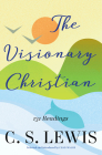 Visionary Christian By C.S. Lewis, Chad Walsh (Introduction by) Cover Image