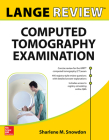 Lange Review: Computed Tomography Examination Cover Image