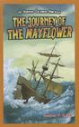 The Journey of the Mayflower (JR. Graphic Colonial America) By Alan Smith Cover Image