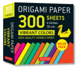 Origami Paper 300 Sheets Vibrant Colors 4 (10 CM): Tuttle Origami Paper: Double-Sided Origami Sheets Printed with 12 Different Designs By Tuttle Studio (Editor) Cover Image