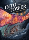 Into the Tower: A Choose-Your-Own-Path Book Cover Image