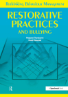 Restorative Practices and Bullying By Margaret Thorsborne Cover Image