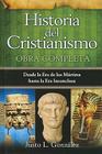 Historia del Cristianismo By Justo González Cover Image