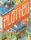 Plotted: A Literary Atlas By Andrew DeGraff, Daniel Harmon Cover Image
