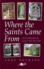Where the Saints Came from Cover Image