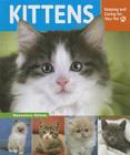 Kittens (Keeping and Caring for Your Pet) By Hannelore Grimm Cover Image