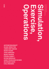 Simulation, Exercise, Operations (Urbanomic / Redactions #6) By Robin Mackay (Editor), Leon Krempel (Foreword by) Cover Image