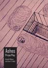 Ashes: Prose Play By Kenneth Weene, Umar O. Abdul Cover Image