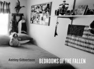 Bedrooms of the Fallen By Ashley Gilbertson, Philip Gourevitch (Foreword by) Cover Image