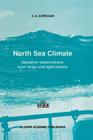 North Sea Climate: Based on Observations from Ships and Lightvessels Cover Image