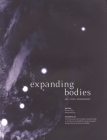Expanding Bodies: Art, Cities, Environment By Brian Lilley (Editor), Philip Beesley (Editor) Cover Image