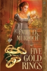 Five Gold Rings By Emily Ek Murdoch Cover Image