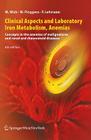 Clinical Aspects and Laboratory - Iron Metabolism, Anemias: Concepts in the Anemias of Malignancies and Renal and Rheumatoid Diseases Cover Image