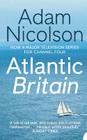 Atlantic Britain By Adam Nicolson Cover Image