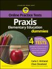 PRAXIS Elementary Education for Dummies with Online Practice Tests Cover Image