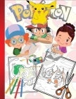 Pokemon Coloring book: Coloring, Cutting, and Gifting your masterpiece / for kids Cover Image