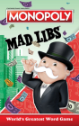 Monopoly Mad Libs: World's Greatest Word Game By Gabriella DeGennaro, Mad Libs Cover Image