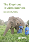 The Elephant Tourism Business By Eric Laws (Editor), Noel Scott (Editor), Xavier Font (Editor) Cover Image