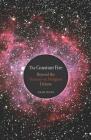 The Constant Fire: Beyond the Science vs. Religion Debate By Adam Frank Cover Image