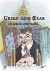 Greed and Fear: The Galanis Crime Family By Dovid Diamand (Editor), Derek Meyer Galanis Cover Image