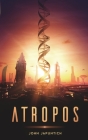 Atropos By John Japuntich Cover Image