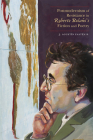 Postmodernism of Resistance in Roberto Bolaño's Fiction and Poetry By J. Agustín Pastén B. Cover Image
