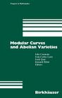 Modular Curves and Abelian Varieties (Progress in Mathematics #224) Cover Image