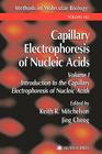 Capillary Electrophoresis of Nucleic Acids (Methods in Molecular Biology #162) Cover Image