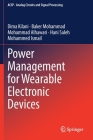 Power Management for Wearable Electronic Devices (Analog Circuits and Signal Processing) Cover Image