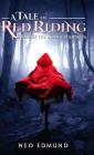 A Tale Of Red Riding (Year One): Rise Of The Alpha Huntress Cover Image