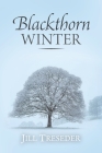 Blackthorn Winter By Jill Treseder Cover Image