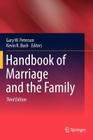 Handbook of Marriage and the Family By Gary W. Peterson (Editor), Kevin R. Bush (Editor) Cover Image