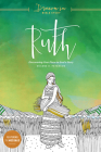 Ruth: Discovering Your Place in God's Story (Drawn in Bible Study) Cover Image
