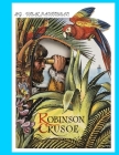 Embark on an Adventure with Robinson Crusoe: Adventures of Robinson Crusoe Cover Image