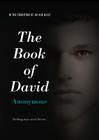 The Book of David (Anonymous Diaries) By Anonymous Cover Image