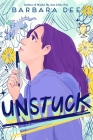Unstuck By Barbara Dee Cover Image