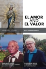 El Amor Y El Valor By Elisa Domingo Garcia Cover Image